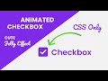 Custom Checkbox HTML CSS | Animated Checkbox using HTML and CSS