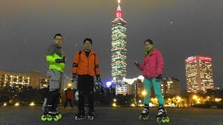 Inline Skating - Skating Trip in Taipei Taiwan 台灣台北宜蘭 2016-02-11