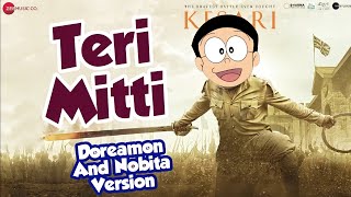Teri Mitti - Kesari Song | Doreamon Cartoon Version | Teri Mitti Song Kesari Independence Day Specia