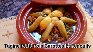 Les Recettes De Camélia #26 Tagine Petit Pois Carottes et Fenouils