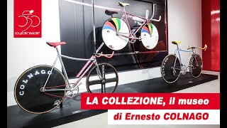 La Collezione, il museo incredibile di Ernesto COLNAGO