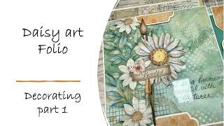 Daisy art Folio - Decorating part 1