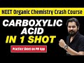 CARBOXYLIC ACID in One Shot - All Concepts, Tricks & PYQs | Class 12 | NEET