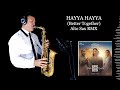 HAYYA HAYYA (Better together) - Davido, T. Cardona, AISHA - Alto Sax - Free score