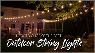 Choosing Outdoor String Lights