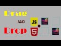Build drag and Drop using HTML5  with Vanilla JavaScript | JavaScript tutorial for beginners
