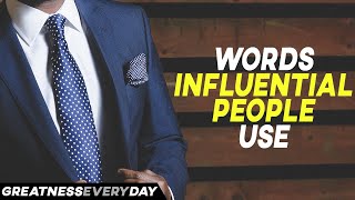 Words Influential People Use