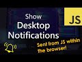 Show Desktop Notifications | JavaScript Tutorial