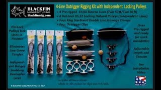 Outrigger Rigging with Blackfin Manufacturing's Pre-Rigged Line Kit