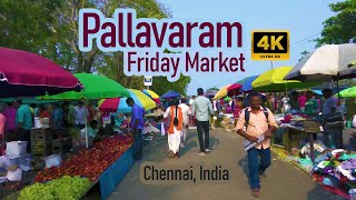 [4K] 500 years old pallavaram market walk | CHENNAI, INDIA