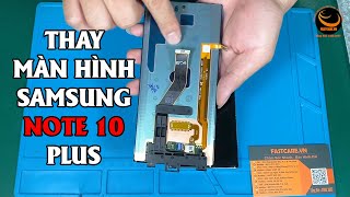 #Sửa: Kiểm tra \u0026 thay màn hình Samsung Note 10 Plus | Lấy Ngay - Giá Hợp Lý