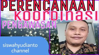 #MANAGEMENT ||PERENCANAAN KOORDINASI DAN PENGAWASAN||