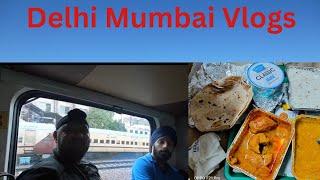 दिल्ली से मुंबई का सफर राजधानी में  Delhi to Mumbai  Train Vlog #travelvlog #rajdhaniexpress #mumbai