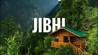 Top 10 Beautiful Tourist Places to Visit in Jibhi, Himachal Pradesh