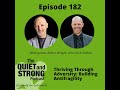 ep 182 thriving through adversity building antifragility with dr. adam wright and dr. nick holton