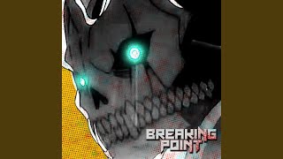 BREAKING POINT (feat. ASTRSK*)