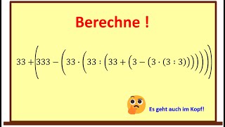 Berechne den Zahlenwert - Siebenfach verschachtelte Klammer mit allen Rechenarten