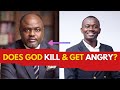 Responding to Dr. Abel Damina on 'God Doesn't Kill or Get Angry'