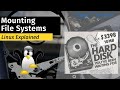 Linux Explained | Mounting File Systems