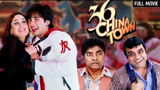 36 China Town Full Movie | Shahid Kapoor, Kareena Kapoor, Paresh Rawal Comedy, Johnny Lever Comedy