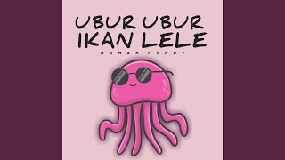 Ubur Ubur Ikan Lele