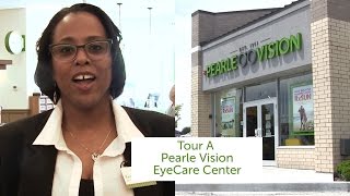 Tour a Pearle Vision EyeCare Center