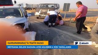 Kahramanmaraş’ta trafik kazası: 4 yaralı