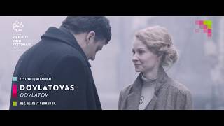 KINO PAVASARIS 2018: Dovilė Raustytė apie filmą DOVLATOVAS