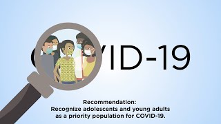 What are the unique needs of adolescents and young adults In the national response to COVID-19?
