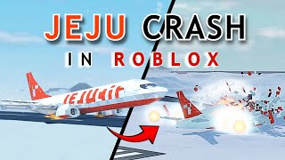 JEJU Air CRASH in ROBLOX Plane Crazy | Jeju Air Flight 2216