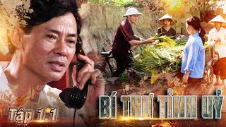 BÍ THƯ TỈNH UỶ tập 1.1 - Phim Việt nam xưa hay nhất | Phim xưa Việt Nam hay nhất | Phim xưa VTV