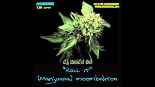 DJ MADD OD - ROLL IT (MARIJUANA) (108 BPM)