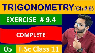 Ch # 9 Fundamentals Of Trigonometry (Ex 9.4 complete) In Urdu/Hindi - Mathematics Class 11