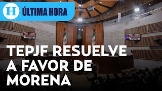 Avalan mayoría de diputados para Morena y aliados ¡Tribunal Electoral rechaza impugnaciones!