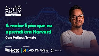 SUMMIT ÊXITO 2021| A maior lição que eu aprendi em Harvard