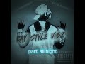 Ray Da Jui$eboii - parti all night (ft. Lil Trackk) [Visualizer]