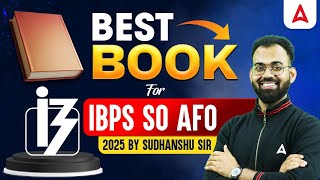 IBPS SO AFO 2025 | Best Books For IBPS SO AFO Exam 2025 | By Sudhanshu Sir