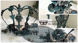 Finnabair Art Recipe Inspiration - Altered Crown by Iveta Ziedina