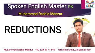 Do you wanna speak like Native English Speakers? REDUCTIONS | Spoken English| Muhammad Rashid Manzur