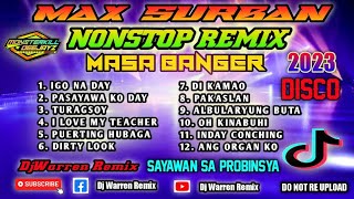 Max Surban Nonstop Remix Masa Banger (DjWarren)