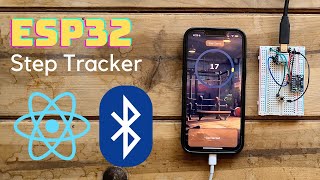 Esp32 Step Tracker Tutorial React Native U0026 Bluetooth Doovi