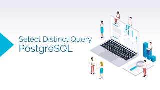 How to Use Select Distinct Query | SQL | PostgreSQL | Data Analytics | Database | #CodeStudio | #7