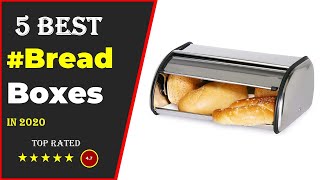 ✅Top 5: Best Bread Box Reviews 2020 [ Tested \u0026 Reviewed ]