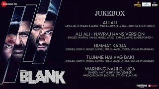 Blank - Full Movie Audio Jukebox | Sunny Deol, Karan Kapadia,  Ishita Dutta | Arko , Sonal, Raghav