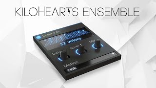 Ensemble by Kilohearts – Moving Chorus Effect