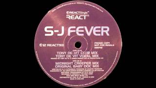 S-J - Fever (Original Baby Doc Mix) (Acid Trance 1996)