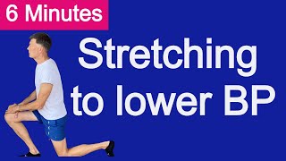 Stretching exercises to lower blood pressure