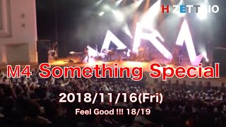 H ZETTRIO/Something Special(Feel Good!!!18/19)[LIVE映像]