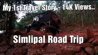 #simlipal #roadtrip #first blog #junglesafari সিমলিপালের জঙ্গলে....