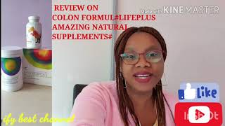 #Review:  #review on COLON FORMULA # LIFEPLUS PRODUCT#